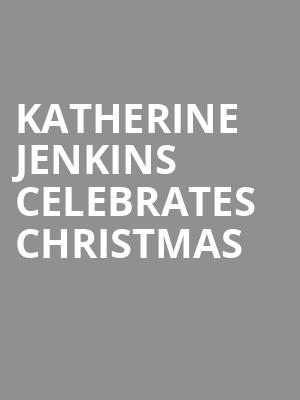 Katherine Jenkins Celebrates Christmas at Royal Albert Hall